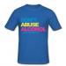 Don't Abuse Alcohol... Drink It! t-shirt