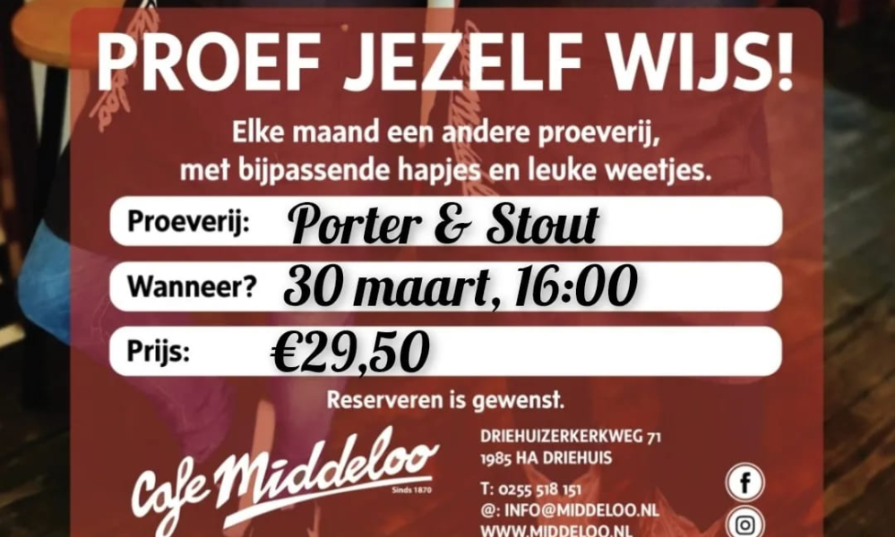 Porter en Stout Proeverij in Driehuis