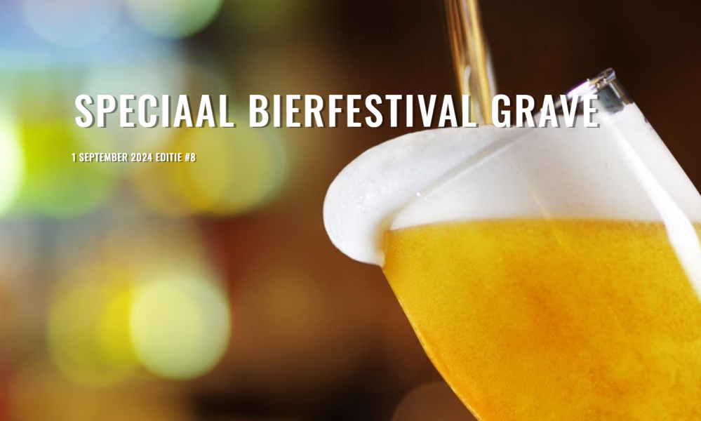 Speciaalbierfestival Grave 2024 Speciaalbierfestival Grave 2024