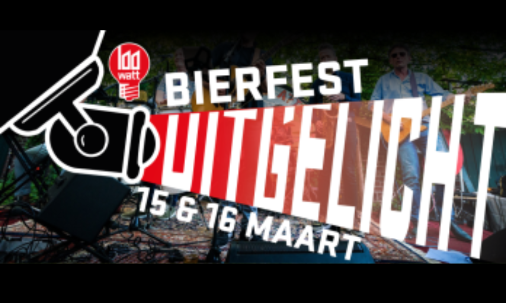 100 Watt Bierfest: Uitgelicht!