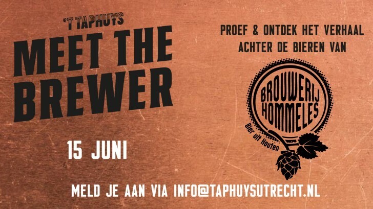 Meet the Brewer bij taphuys utrecht: Hommeles