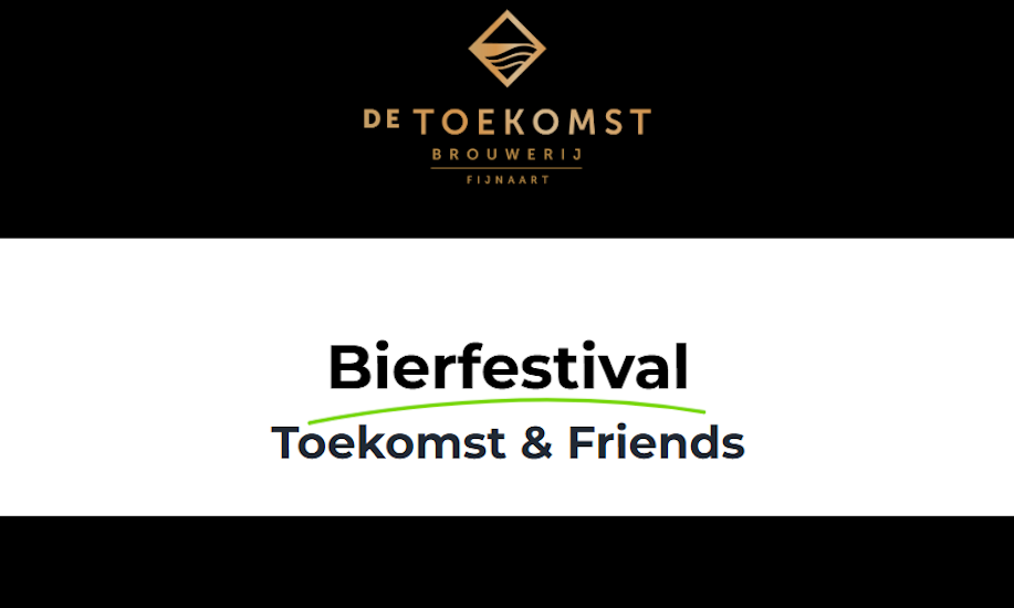 Bierfestival Toekomst & Friends 2025
