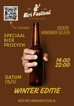 Biri Festival winter editie - speciale bierproeverij Een hand houdt een fles bier vast voor de promotie van het Biri Festival winter editie. Locatie: Hanenhof Geleen. Datum: 15/11, van 14:00 tot 22:00. QR-code voor ticketinformatie.