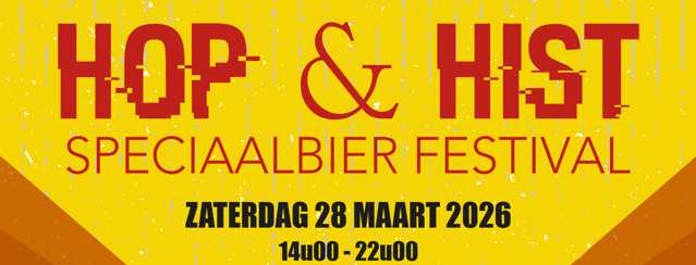 Promotie voor het Hop & Hist speciaalbier festival op 28 maart 2026 van 14:00 tot 22:00 uur met een levendige gele achtergrond.
