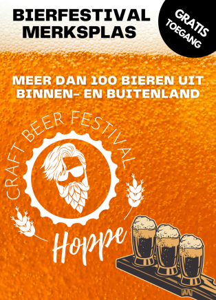 Poster van Bierfestival Merksplas met de tekst meer dan 100 bieren uit binnen- en buitenland, gratis toegang en craft beer festival Hoppe