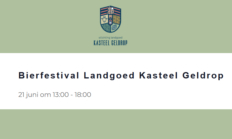 Groene achtergrond met de tekst 'Bierfestival Landgoed Kasteel Geldrop'.