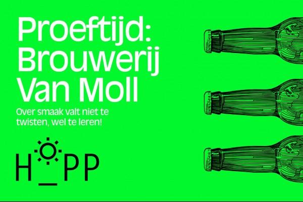 Proeftijd: Brouwerij Van Moll Proeftijd: Brouwerij Van Moll