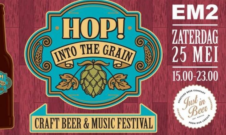 HOP! Into the Grain - Craft Beer & Music Festival HOP! Into the Grain - Craft Beer & Music Festival