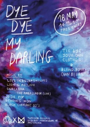 DYE DYE my darling