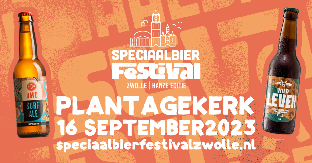 Aankondiging Speciaalbierfestival Zwolle 2023