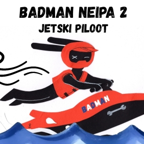 Illustratie van een personage op een rode jetski met de tekst 'Badman Neipa 2: Jetski Piloot'.
