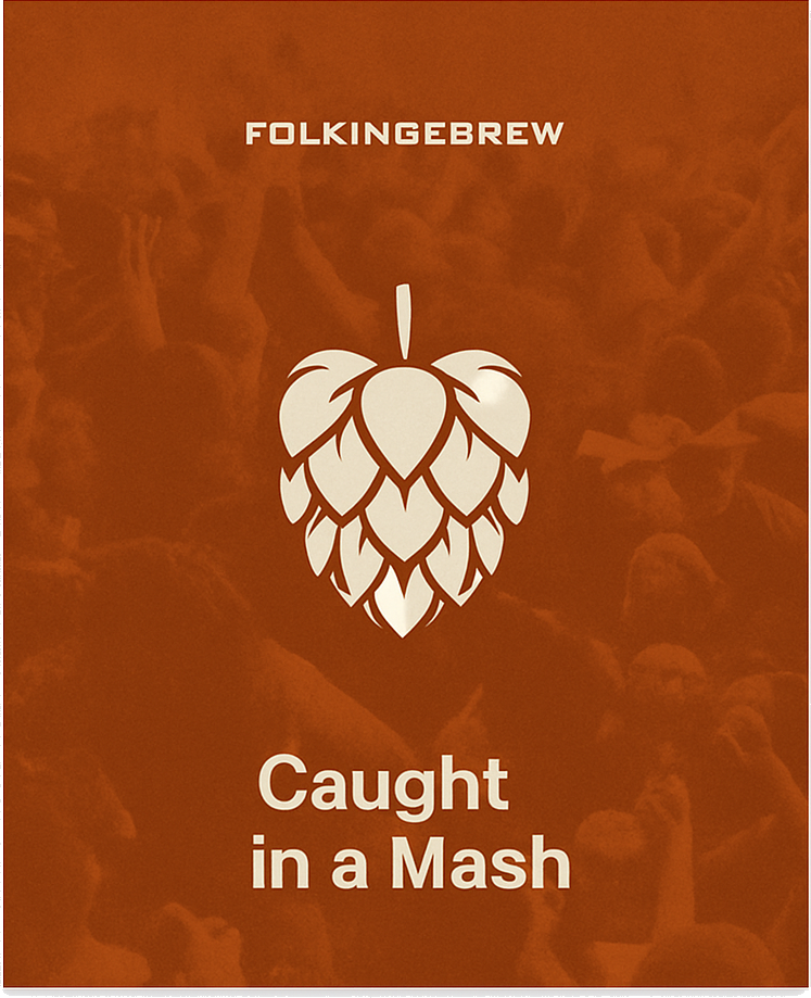 Etiket van Folkingebrew Caught In A Mash