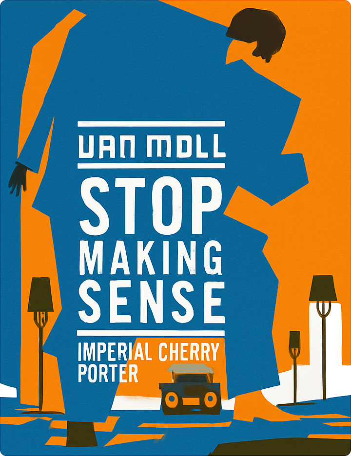 Etiket van Van Moll Stop Making Sense