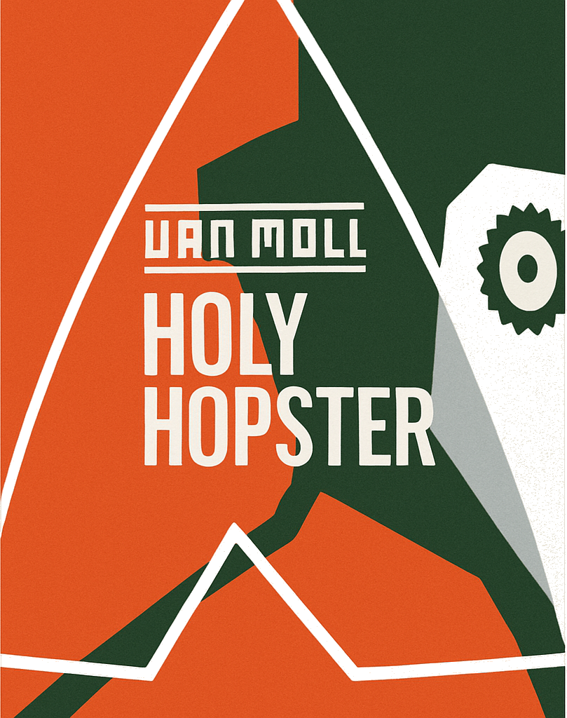 Grafisch bierlabel van Van Moll Holy Hopster met witte typografie op oranje en donkergroene vlakken.