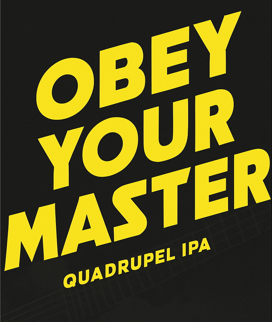 Etiket van Bliksem Obey Your Master