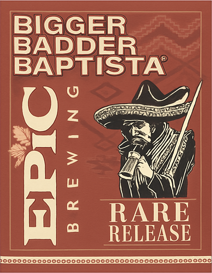 Etiket van Epic Brewing Bigger Badder Baptista