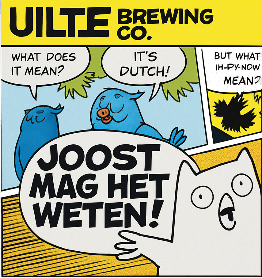 Etiket van Uiltje Joost Mag het Weten