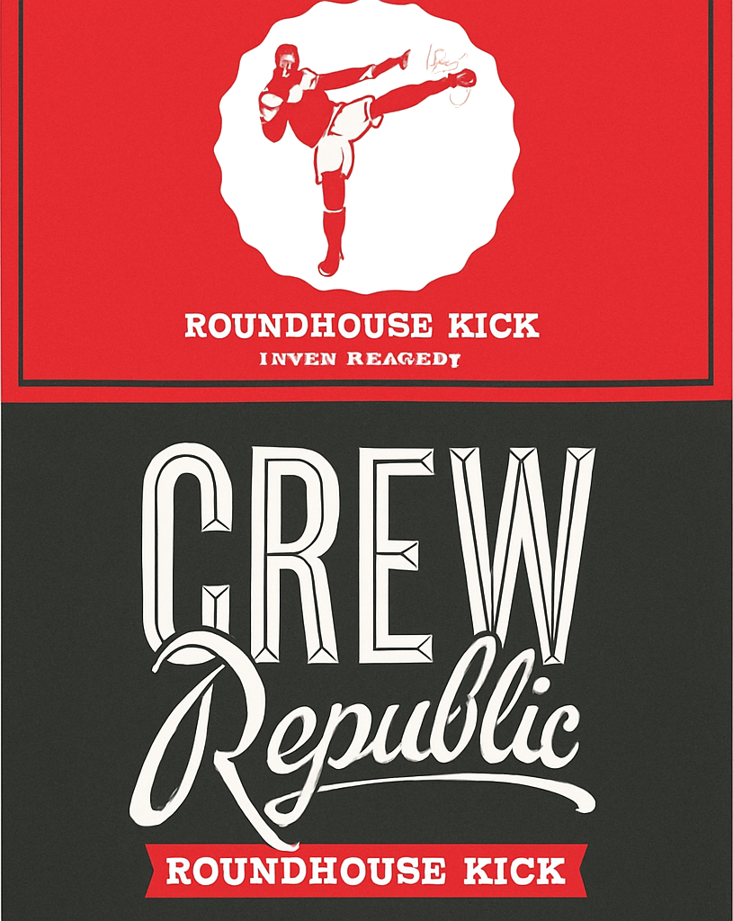 Etiket van Crew Republic Roundhouse Kick