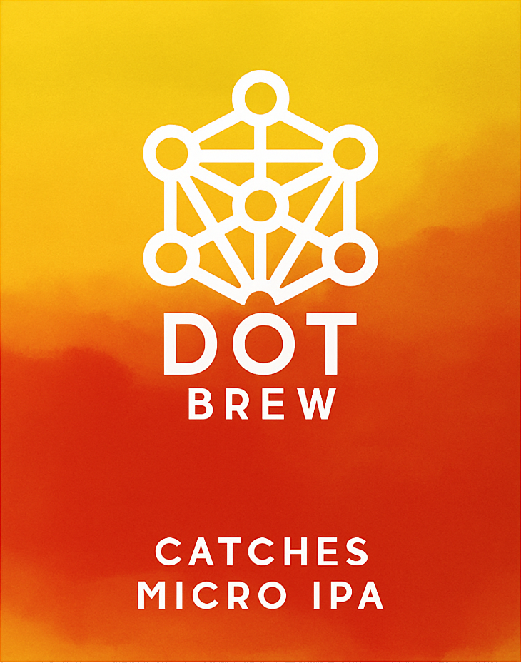Etiket van Dot Brew Catches Micro IPA