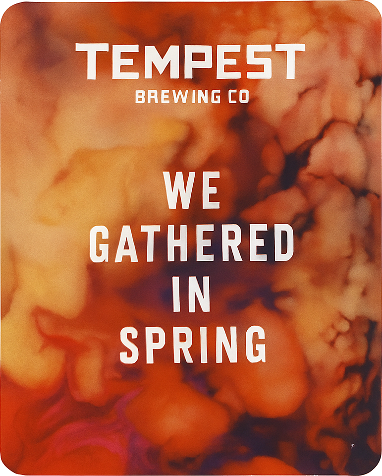 Etiket van Tempest We Gathered in Spring