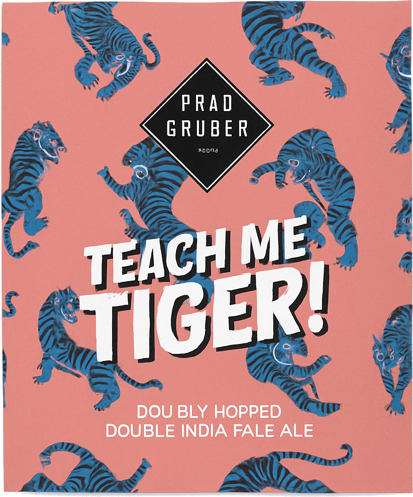 Etiket van Frau Gruber Teach Me Tiger!