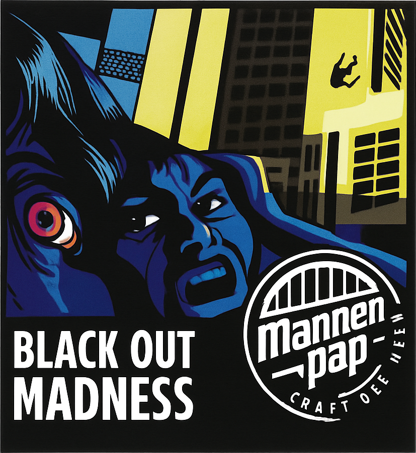 Etiket van Mannenpap Black Out Madness