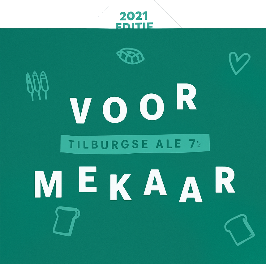 Groene poster met witte tekst ‘Voor Mekaar’ en label ‘Tilburgse Ale 7’, met bier- en hartillustraties.