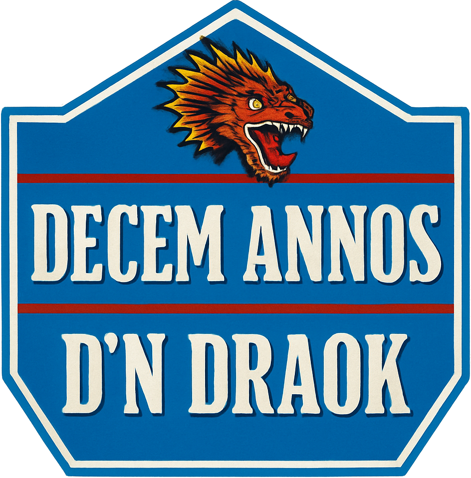 Etiket van D’n Draok Decem Annos