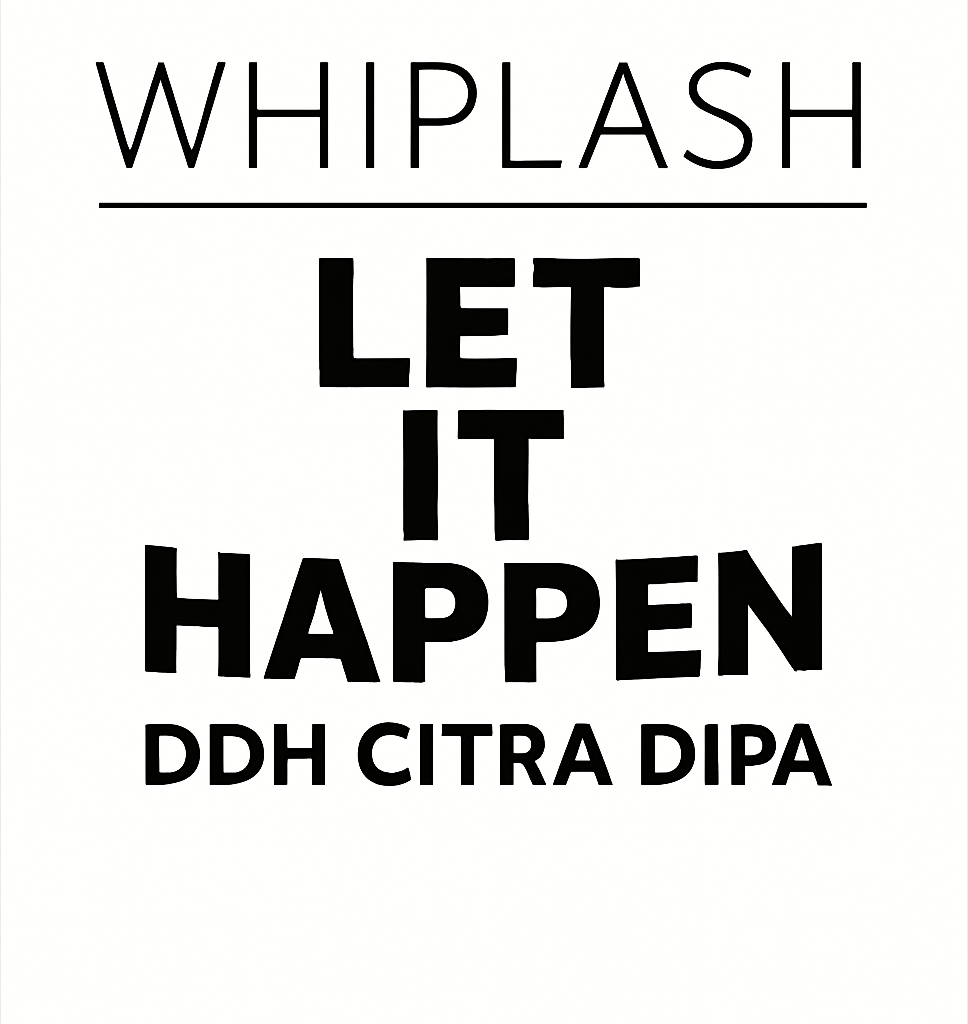 Etiket van Whiplash Let It Happen