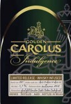Gouden Carolus Indulgence Whisky Gouden Carolus Indulgence Whisky