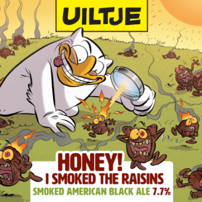Uiltje Honey I Smoked The Raisins Logo Uiltje Honey I Smoked The Raisins Logo