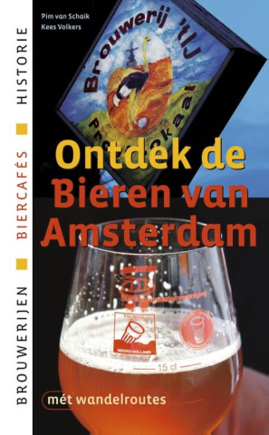 Ontdek de bieren van Amsterdam Ontdek de bieren van Amsterdam