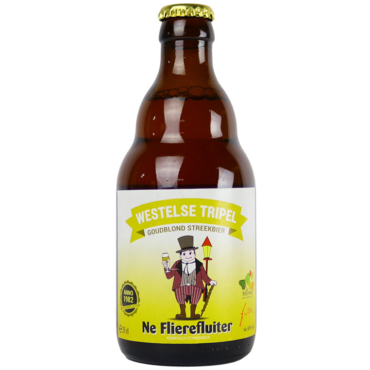 Ne Flierefluiter Ne Flierefluiter Ne Flierefluiter Westelse Tripel