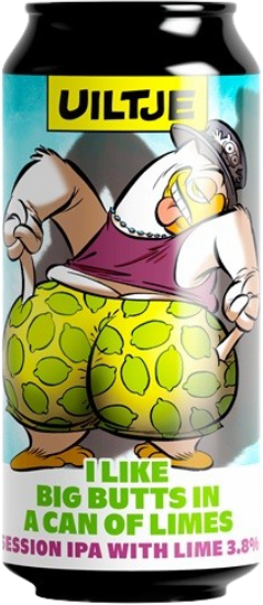 Blik Uiltje I like big butts in a can of limes met cartoonfiguur en limoenenprint op het label.